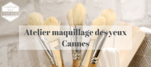 atelier maquillage le comptoir du visage cannes