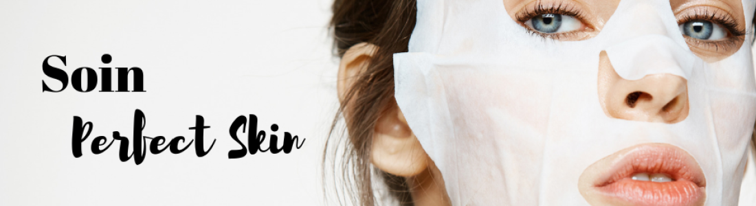 Soin Perfect Skin : soin lissant nouvelle génération